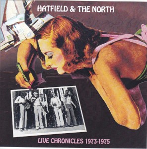 hatfield-north-live-chronicles1