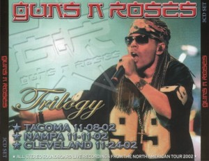 Guns N' Roses [2002] Trilogy (3CD Set) Nampa, Cleveland, Tacoma - Cover
