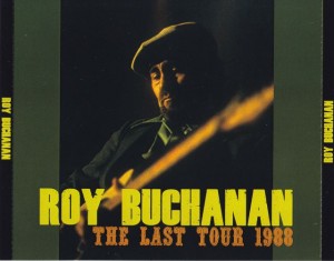 roybuchanan-88last-tour