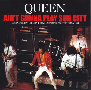 queen-aint-gonna-play-sun-city1