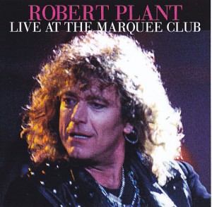 robertplant-live-marquee-club1