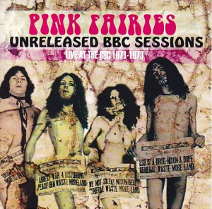 pinkfairies-unreleased-bbc-sessions1