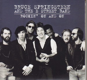 bruce-springsteen-e-street-band-rockin-on-and-on1