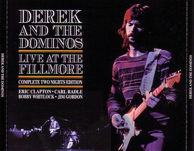 Derek & The Dominos / Live At The Fillmore Complete Edition / 3CD
