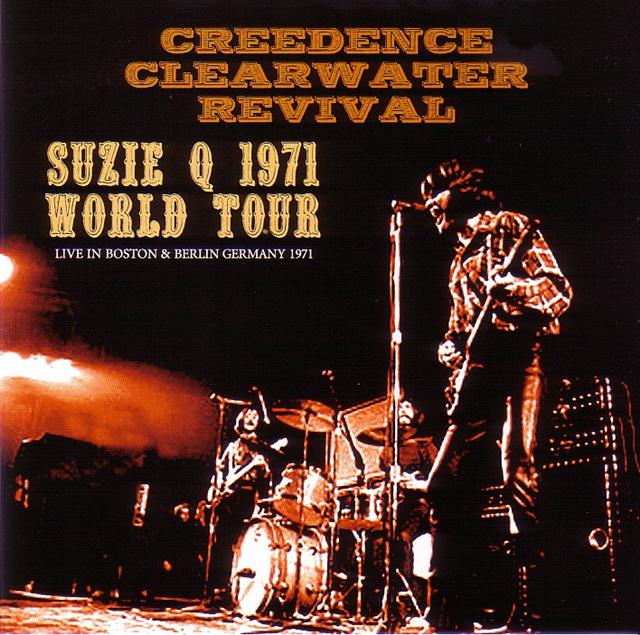 Creedence Clearwater Revival / Suzie Q 1971 World Tour /2CDR