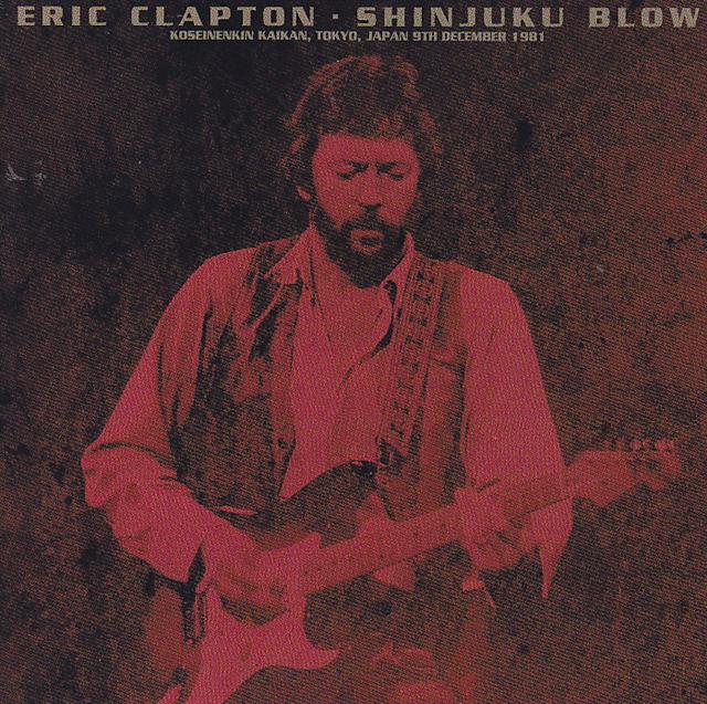 Eric Clapton / Shinjuku Blow / 2CD – GiGinJapan