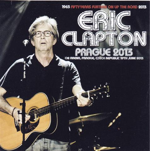Eric Clapton / Prague 2013 / 2CD – GiGinJapan