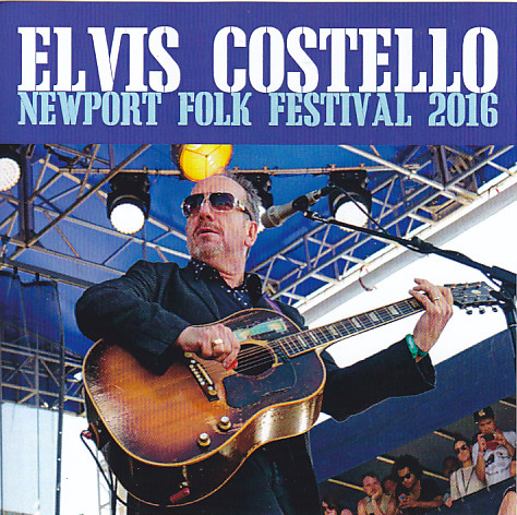 Elvis Costello / Newport Folk Festival 2016 / 1CDR – GiGinJapan