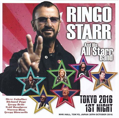 Ringo Starr & His All Starr Band / Tokyo 2016 1st Night / 2CD