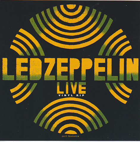 Led Zeppelin / Live Vinyl Rip 2017 Transfer / 1CD – GiGinJapan