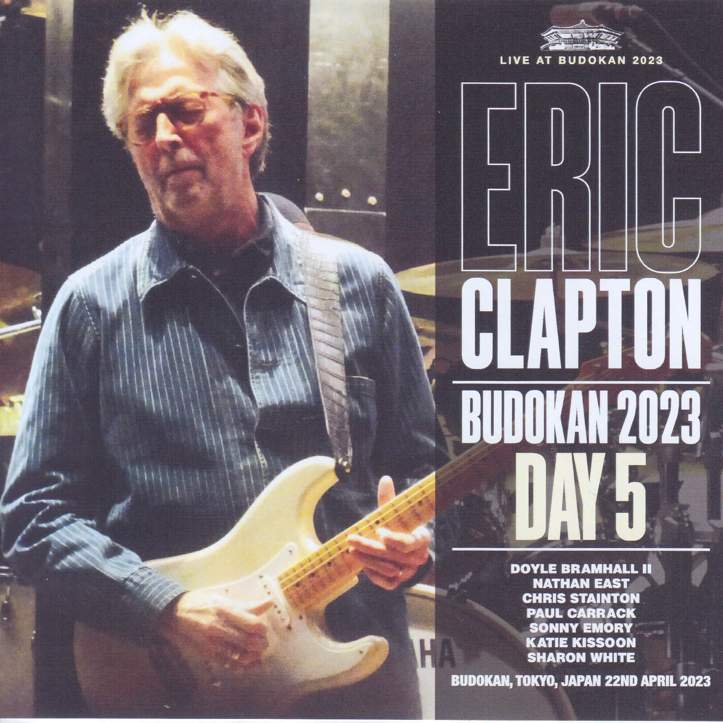 Eric Clapton / Budokan 2023 Day 5 / 2CDR GiGinJapan